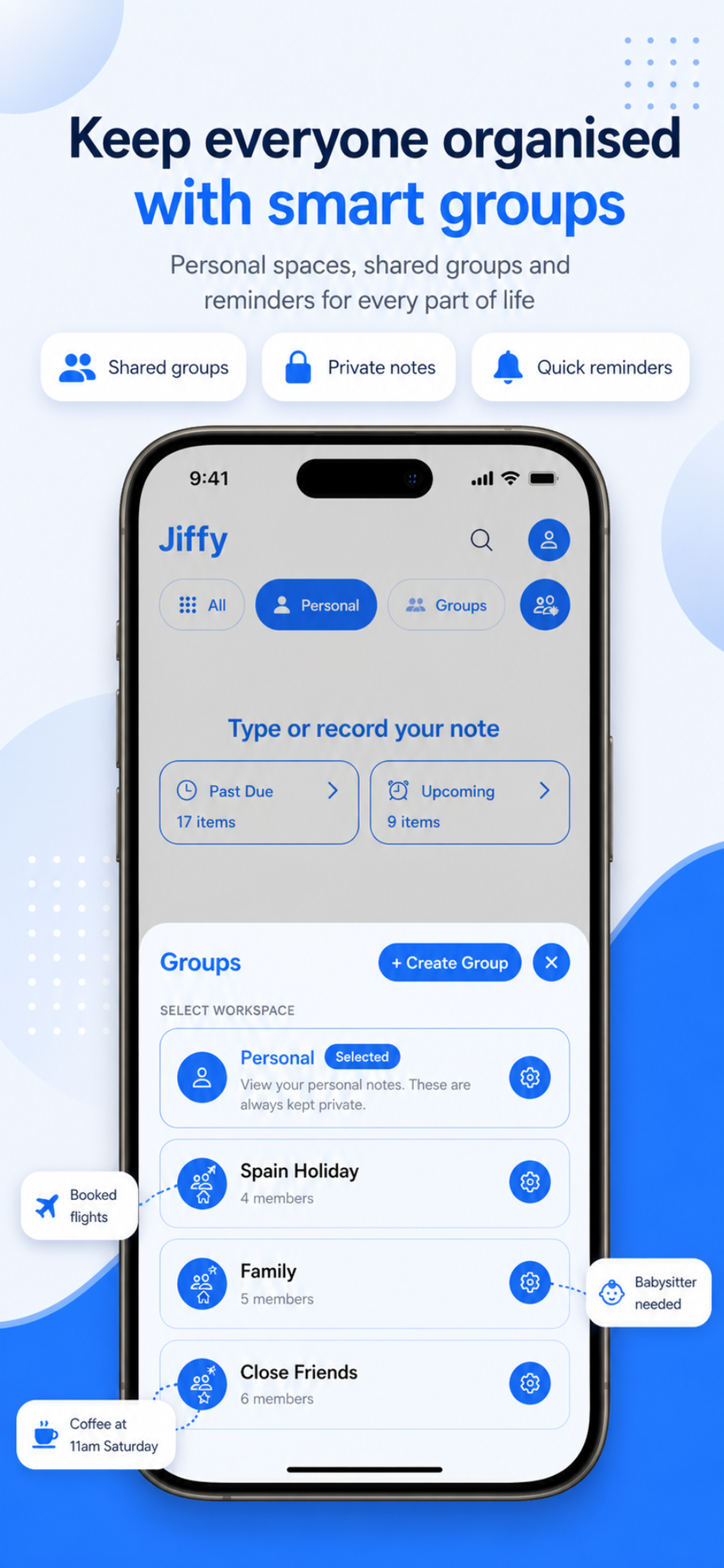 Jiffy smart groups